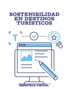SOSTENIBILIDAD EN DESTINOS TURÍSTICOS