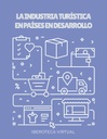 LA INDUSTRIA TURÍSTICA EN PAÍSES EN DESARROLLO