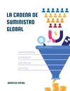 LA CADENA DE SUMINISTRO GLOBAL