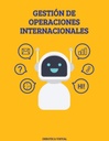 GESTIÓN DE OPERACIONES INTERNACIONALES
