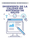 INGENIERÍA DE LA CALIDAD EN SISTEMAS DE SALUD