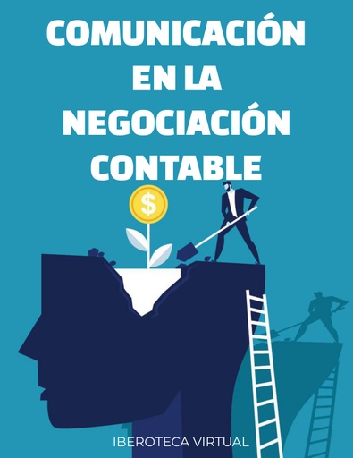 COMUNICACIÓN EN LA NEGOCIACIÓN CONTABLE
