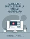 SOLUCIONES DIGITALES PARA LA CALIDAD HOSPITALARIA