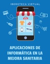 APLICACIONES DE INFORMÁTICA EN LA MEJORA SANITARIA