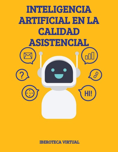 INTELIGENCIA ARTIFICIAL EN LA CALIDAD ASISTENCIAL