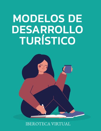 MODELOS DE DESARROLLO TURÍSTICO