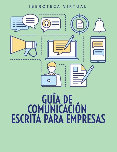GUÍA DE COMUNICACIÓN ESCRITA PARA EMPRESAS