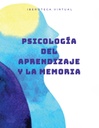 PSICOLOGÍA DEL APRENDIZAJE Y LA MEMORIA
