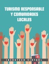 TURISMO RESPONSABLE Y COMUNIDADES LOCALES