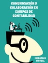 COMUNICACIÓN Y COLABORACIÓN EN EQUIPOS DE CONTABILIDAD