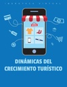 DINÁMICAS DEL CRECIMIENTO TURÍSTICO