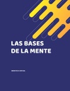 LAS BASES DE LA MENTE