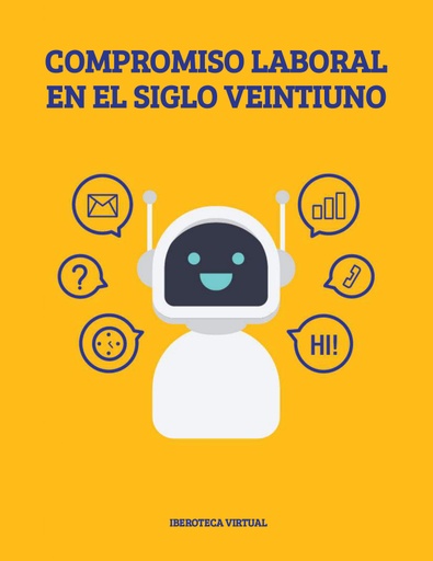 COMPROMISO LABORAL EN EL SIGLO VEINTIUNO