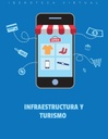 INFRAESTRUCTURA Y TURISMO