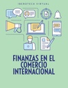 FINANZAS EN EL COMERCIO INTERNACIONAL