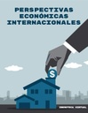 PERSPECTIVAS ECONÓMICAS INTERNACIONALES