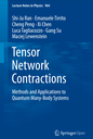 Tensor Network Contractions