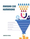 MANDAR CON HUMANIDAD