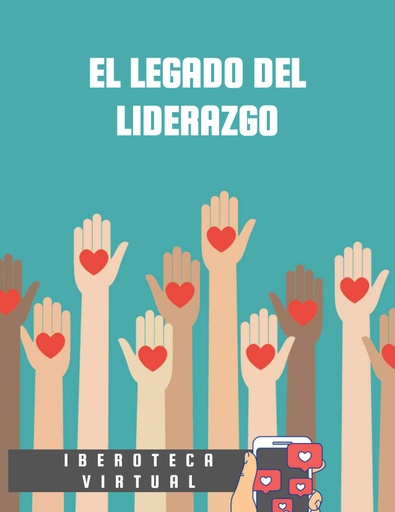EL LEGADO DEL LIDERAZGO