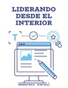 LIDERANDO DESDE EL INTERIOR