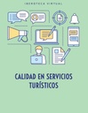 CALIDAD EN SERVICIOS TURÍSTICOS