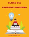 CLAVES DEL LIDERAZGO MODERNO