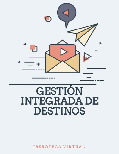 GESTIÓN INTEGRADA DE DESTINOS