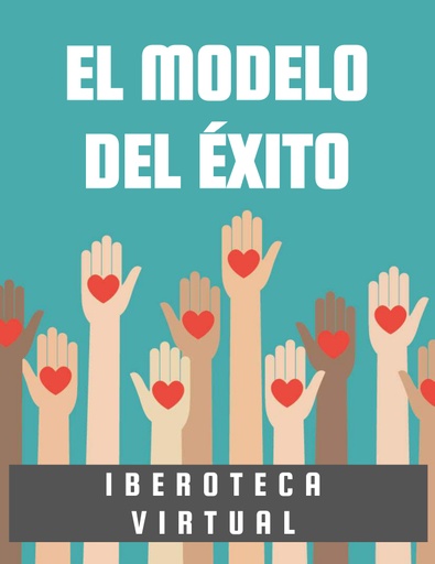 EL MODELO DEL ÉXITO