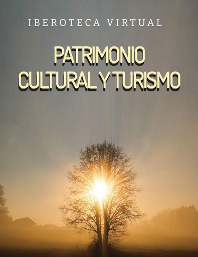 PATRIMONIO CULTURAL Y TURISMO