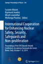 International Cooperation for Enhancing Nuclear Safety, Security, Safeguards and Non-proliferation