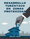 DESARROLLO TURÍSTICO EN ZONAS PROTEGIDAS