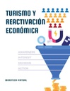 TURISMO Y REACTIVACIÓN ECONÓMICA