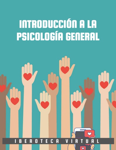 INTRODUCCIÓN A LA PSICOLOGÍA GENERAL