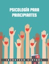 PSICOLOGÍA PARA PRINCIPIANTES