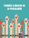 TEORÍAS CLÁSICAS DE LA PSICOLOGÍA