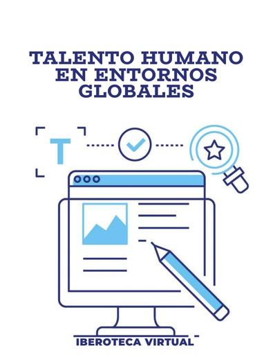 TALENTO HUMANO EN ENTORNOS GLOBALES