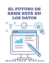 EL FUTURO DE RRHH ESTÁ EN LOS DATOS