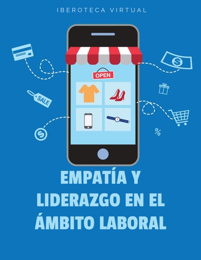 EMPATÍA Y LIDERAZGO EN EL ÁMBITO LABORAL