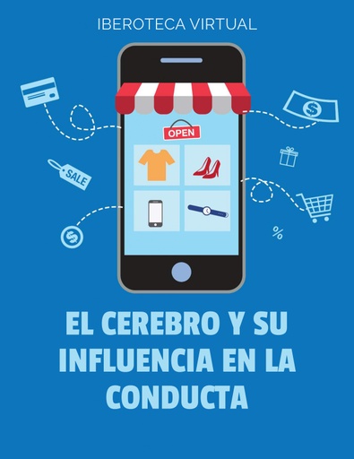 EL CEREBRO Y SU INFLUENCIA EN LA CONDUCTA