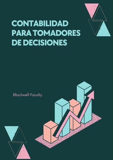 CONTABILIDAD PARA TOMADORES DE DECISIONES