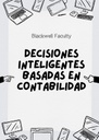 DECISIONES INTELIGENTES BASADAS EN CONTABILIDAD