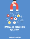 MANUAL DE REDACCIÓN EJECUTIVA