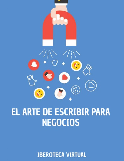 EL ARTE DE ESCRIBIR PARA NEGOCIOS