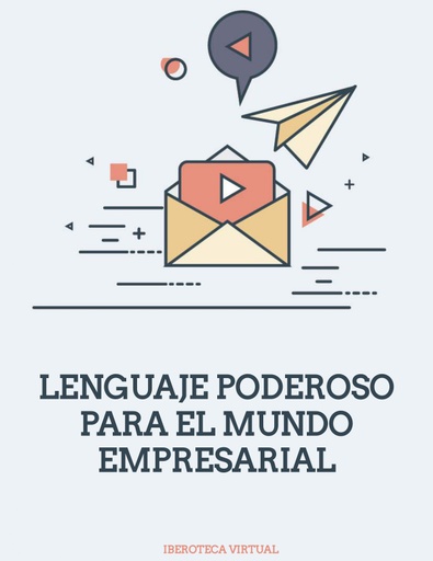 LENGUAJE PODEROSO PARA EL MUNDO EMPRESARIAL