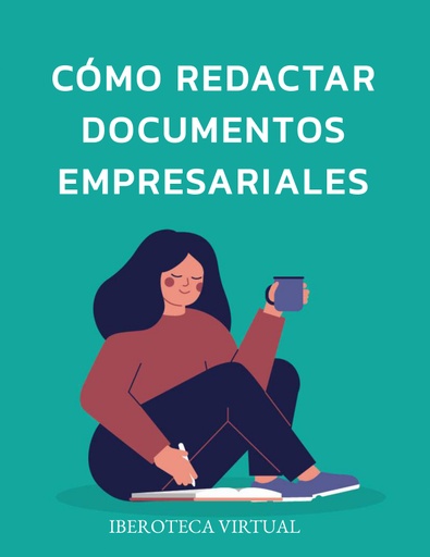 CÓMO REDACTAR DOCUMENTOS EMPRESARIALES