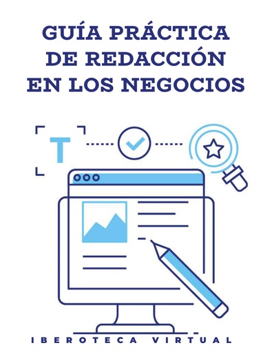 GUÍA PRÁCTICA DE REDACCIÓN EN LOS NEGOCIOS