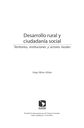 Desarrollo rural y ciudadanía social : territorios, instituciones y actores locales