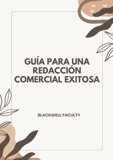 GUÍA PARA UNA REDACCIÓN COMERCIAL EXITOSA