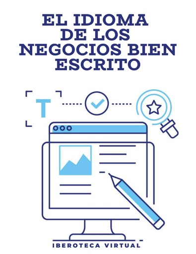 EL IDIOMA DE LOS NEGOCIOS BIEN ESCRITO