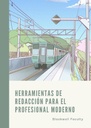 HERRAMIENTAS DE REDACCIÓN PARA EL PROFESIONAL MODERNO